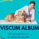 VISCUM ALBUM no tratamento integrativo dentro da Medicina Veterinária